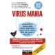 Virus mania