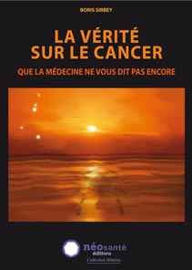 couverture de La vrit sur le cancer